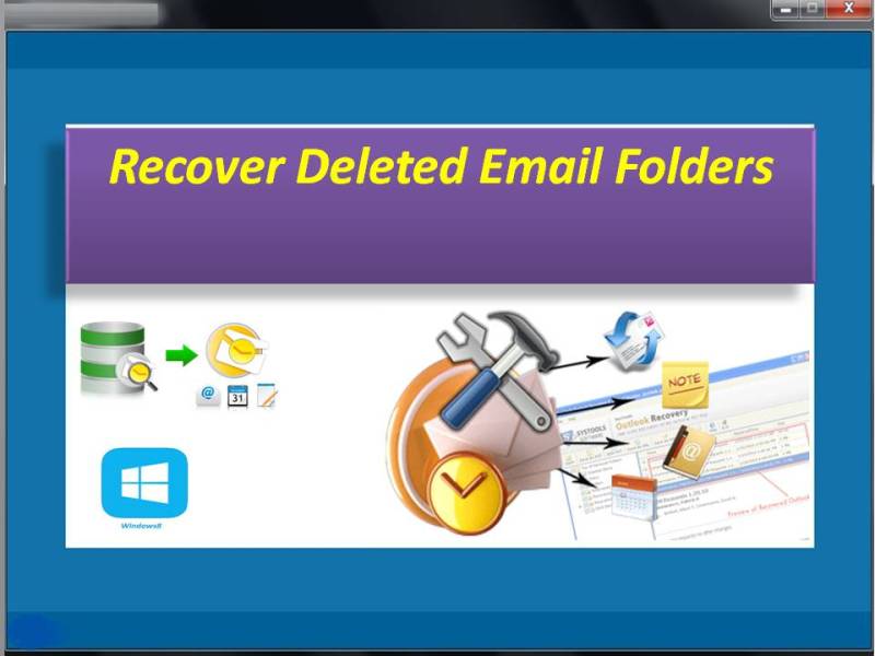 Windows 8 Recover Deleted Email Folders full